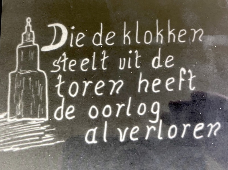 die de klokken steelt uit de toren heeft de oorlog al verloren zuurdijk zuurdiek hornhuizen luidklok maria herman wie thoe exerceerden jan stoffer mien dörpke